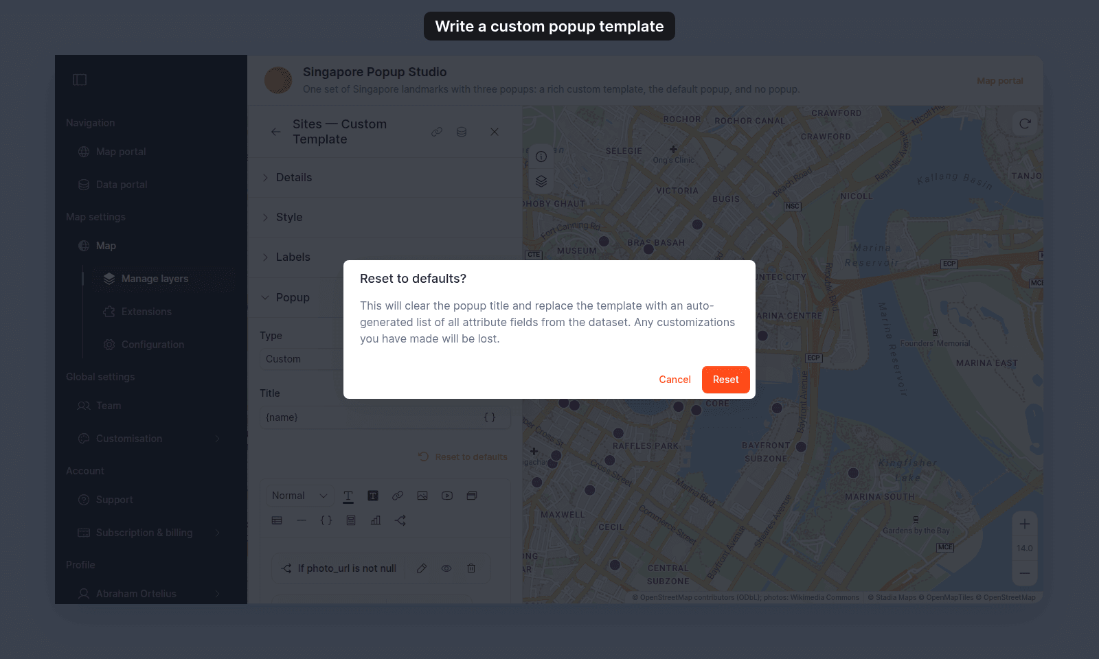 Reset to defaults? dialog: This will clear the popup title and replace the template with an auto-generated list of all attribute fields from the dataset. Any customizations you have made will be lost. Buttons: Cancel and Reset