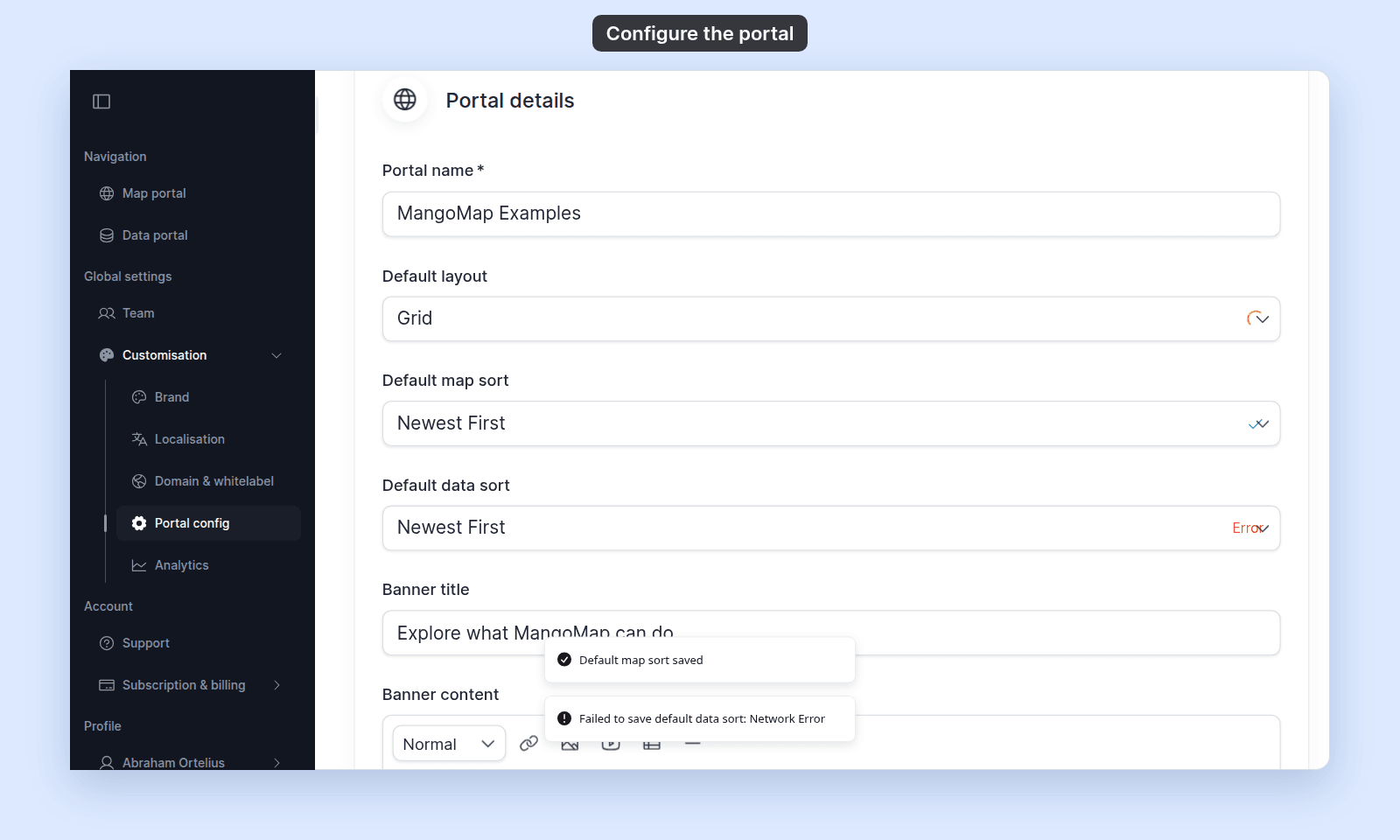 Portal details with a spinner at the end of Default layout while it saves, a green check at the end of Default map sort after it saved, and Error at the end of Default data sort, with the toasts Default map sort saved and Failed to save default data sort: Network Error
