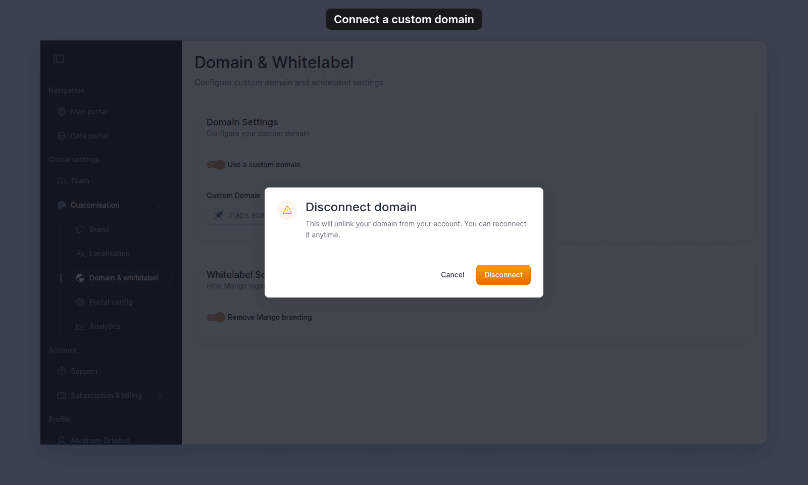 Disconnect domain dialog: This will unlink your domain from your account. You can reconnect it anytime. With Cancel and Disconnect buttons