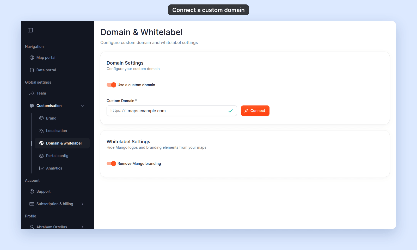 Domain Settings with Use a custom domain on, maps.example.com typed in the Custom Domain field after the https:// prefix, a green check in the field, and the Connect button