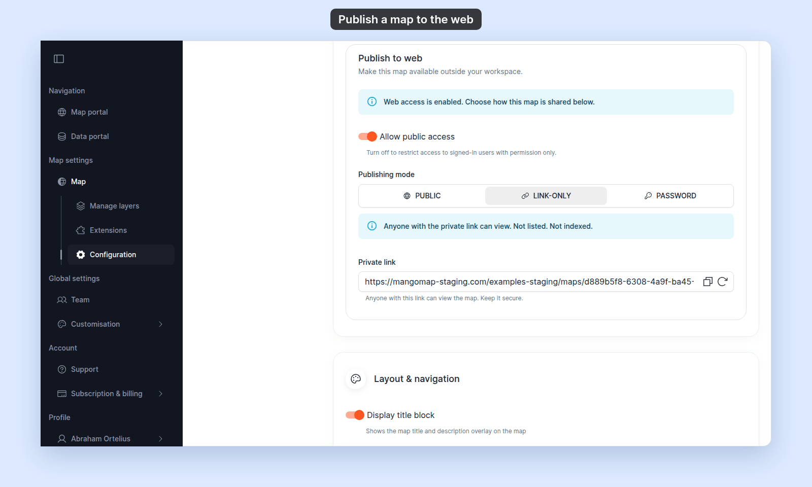 Publish to web with Publishing mode set to Link-only, the note Anyone with the private link can view. Not listed. Not indexed., and the Private link with its copy and regenerate buttons