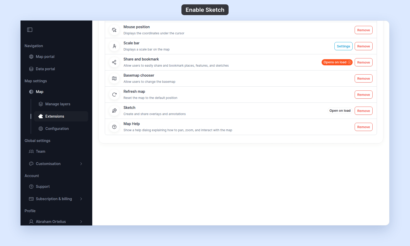 Extensions page with the Sketch row showing its Open on load chip and Remove button, between Refresh map and Map Help
