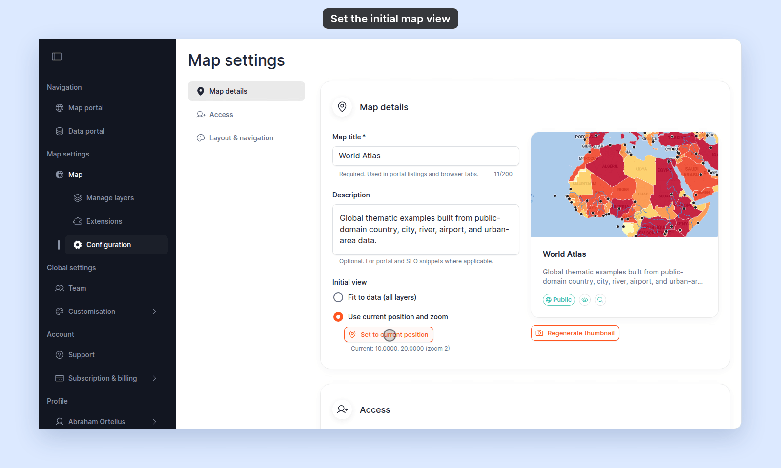 Map details section of the Configuration page with Use current position and zoom selected, the Set to current position button, and the line Current: 10.0000, 20.0000 (zoom 2)